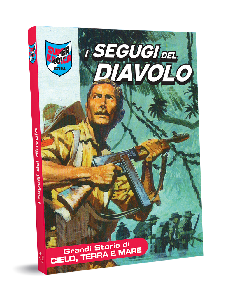 il volume del fumetto Super Eroica Extra "il coraggio non basta"